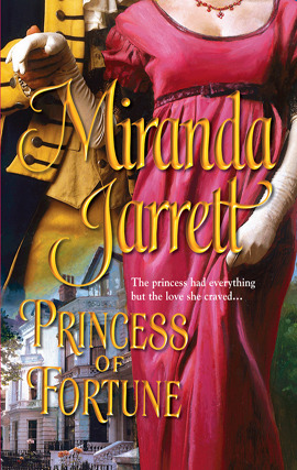 Title details for Princess of Fortune by Miranda Jarrett - Wait list